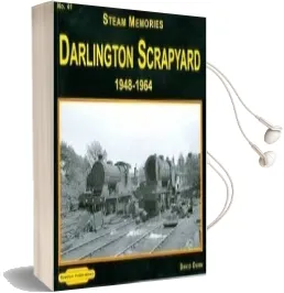 Darlington Scrapyard 1948-1964: 41 Audiobook download free by David Dunn