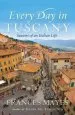 Audiobook Every day in Tuscany author Frances Mayes