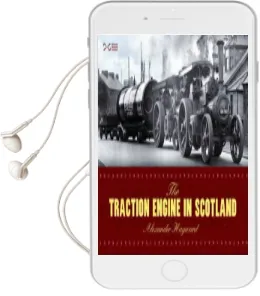The Traction Engine in Scotland Audiobook download free by Alexander Hayward