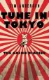 Audiobook Tune in Tokyo: The Gaijin Diaries author Tim Anderson