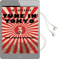 Tune in Tokyo: The Gaijin Diaries Audiobook download free by Tim Anderson