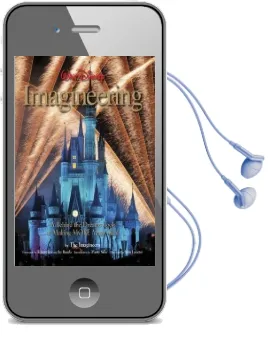 Walt Disney Imagineering: A Behind the Dreams Look at Making More Magic Real Audiobook download free by The Imagineers