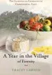 Audiobook A Year in the Village of Eternity: The Lifestyle of Longevity in Campodimele, Italy author Tracey Lawson