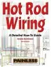 Audiobook Hot rod Wiring: A Detailed How-To Guide author Dennis Overholser