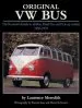 Audiobook Original vw bus: The Restorer'S Guide to all Bus, Panel van and Pick-Up Models, 1950-1979 author Laurence Meredith