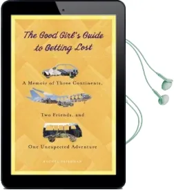 The Good Girl'S Guide to Getting Lost Audiobook download free by Rachel Friedman