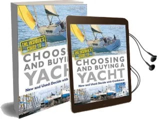 The Insider'S Guide to Choosing and Buying a Yacht Audiobook download free by Duncan Kent