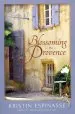 Audiobook Blossoming in Provence author Kristin Espinasse