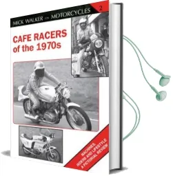 Cafe Racers of the 1970S Audiobook download free by Mick Walker