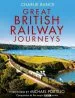 Audiobook Great British Railway Journeys author Charlie Bunce