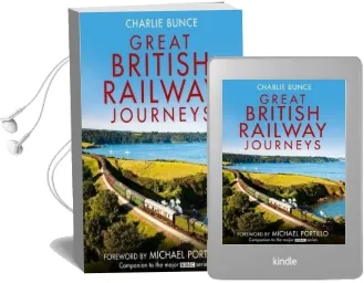 Great British Railway Journeys Audiobook download free by Charlie Bunce