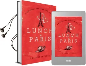Lunch in Paris: A Delicious Love Story, With Recipes Audiobook download free by Elizabeth Bard