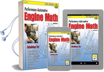 Performance Automotive Engine Math: Fast Engine Math for Street and Race Applications Audiobook download free by John Baechtel
