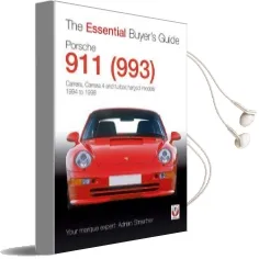 Porsche 911 (993): Carrera, Carrera 4 and Turbocharged Models - Model Years 1994 to 1998 Audiobook download free by Adrian Streather
