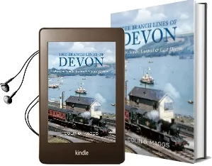 The Branch Lines of Devon Exeter, South, Central & East Devon Audiobook download free by Colin Maggs