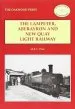 Audiobook The Lampeter, Aberayron & new Quay Light Railway author M.R.C. Price