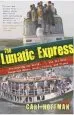 Audiobook The Lunatic Express author Carl Hoffman