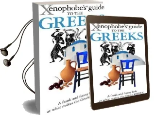 The Xenophobe'S Guide to the Greeks Audiobook download free by Alexandra Fiada