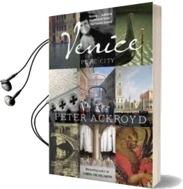 Venice: Pure City Audiobook download free by Peter Ackroyd