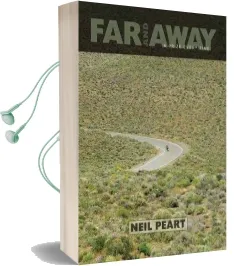 Far and Away: A Prize Every Time Audiobook download free by Neil Peart
