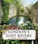 Audiobook London'S Lost Rivers author Paul Talling