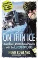 Audiobook On Thin ice: Breakdowns, Whiteouts, and Survival on the World'S Deadliest Roads author Hugh Rowland
