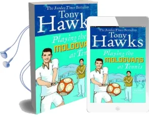 Playing the Moldovans at Tennis Audiobook download free by Tony Hawks