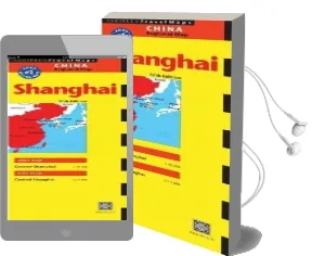 Shanghai Travel map Audiobook download free by Periplus Editions