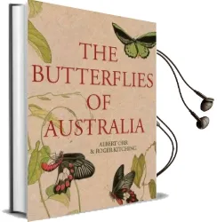 The Butterflies of Australia Audiobook download free by Albert Orr