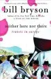Audiobook Neither Here nor There:Travels author Bill Bryson