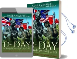 The Definitive Battlefield Guide to the D-Day Normandy Landing Beaches: Sixth Edition With Latitude and Longitude References Audiobook download free by Major Holt