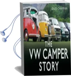 The vw Camper Story Audiobook download free by Giles Chapman