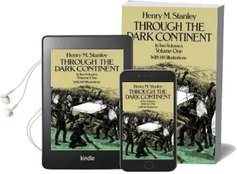 Through the Dark Continent: V. 1 Audiobook download free by Henry Morton Stanley