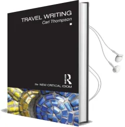 Travel Writing Audiobook download free by Carl Thompson