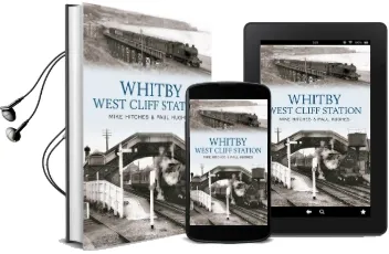 Whitby West Cliff Station Audiobook download free by Mike Hitches