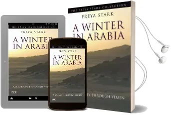 A Winter in Arabia: A Journey Through Yemen Audiobook download free by Freya Stark