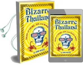 Bizarre Thailand: Tales of Crime, sex and Black Magic Audiobook download free by Jim Algie