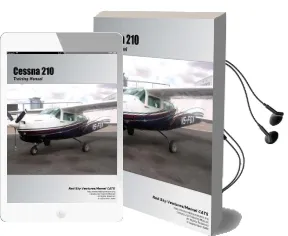 Cessna 210 Training Manual: Flight Training Manual Audiobook download free by Danielle Bruckert