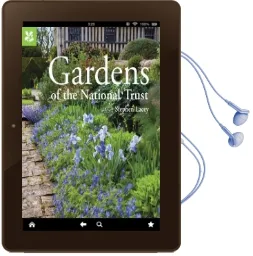 Gardens of the National Trust new Edition: Guide to the Most Beautiful Gardens Audiobook download free by Stephen Lacey
