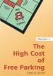 Audiobook High Cost of Free Parking author Donald Shoup
