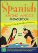 Audiobook Spanish Among Amigos Phrasebook, Second Edition author Nuria Agullo