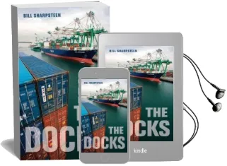 The Docks Audiobook download free by Bill Sharpsteen