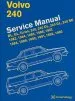 Audiobook Volvo 240 Service Manual: Dl, gl, Turbo, 240, 240 dl, 240 gl, 240 se, 1983, 1984, 1985, 1986, 1987, 1988, 1989, 1990, 1991, 1992, 1993 author Bentley Publishers