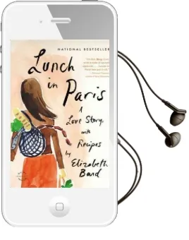 Lunch in Paris: A Love Story, With Recipes Audiobook download free by Elizabeth Bard