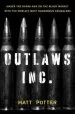 Audiobook The Outlaws Inc.: Under the Radar and on the Black Market With the World'S Most Dangerous Smugglers author Matt Potter
