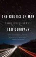 Audiobook The Routes of man: Travels in the Paved World author Ted Conover
