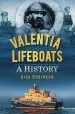 Audiobook Valentia Lifeboats: A History author Dick Robinson