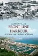 Audiobook Front Line Harbour: A History of the Port of Dover author Anthony Lane