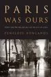 Audiobook Paris was Ours Thirty-Two Writers Reflect on the City of Light author Penelope Rowlands