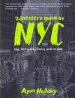 Audiobook Zinester'S Guide to nyc: The Last Wholly Analog Guide to nyc author Dawn Halliday